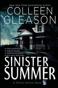 Sinister Summer: A Wicks Hollow Book Sinister Summer: A Wicks Hollow Book