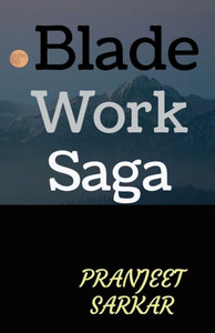 Blade Work Saga Blade Work Saga