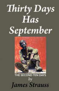 Thirty Days Has September: Second Ten Days