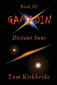 Book Iii, Gamadin: Distant Suns: