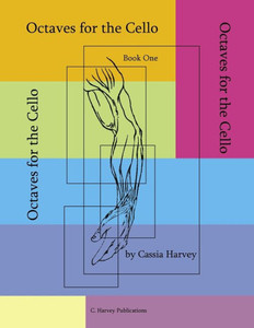 Octaves For The Cello, Book One Octaves For The Cello, Book One