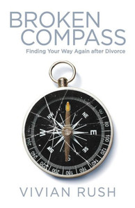 Broken Compass: Finding Your Way Again After Divorce