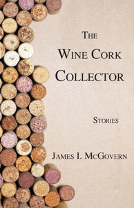The Wine Cork Collector The Wine Cork Collector