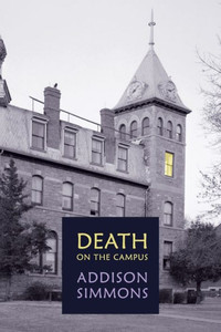 Death On The Campus: (A Golden-Age Mystery Reprint) Death On The Campus: (A Golden-Age Mystery Reprint)