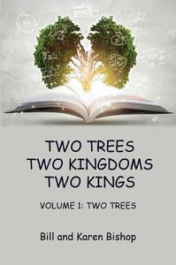 Two Trees, Two Kingdoms, Two Kings: Vol 1: Two Trees Two Trees, Two Kingdoms, Two Kings: Vol 1: Two Trees