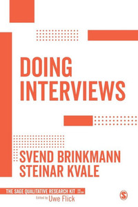 Doing Interviews (Qualitative Research Kit) Doing Interviews (Qualitative Research Kit)