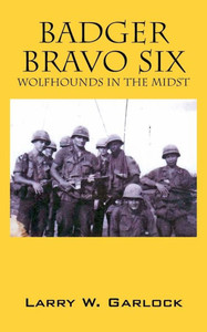 Badger Bravo Six: Wolfhounds In The Midst