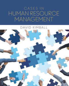 Cases In Human Resource Management Cases In Human Resource Management