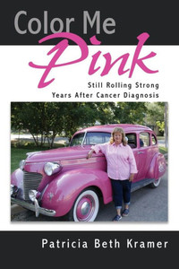 Color Me Pink: Still Rolling Strong Years After Cancer Diagnosis
