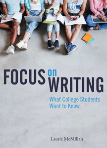 Focus On Writing: What College Students Want To Know