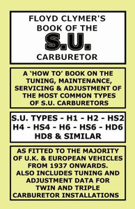 Floyd Clymer's Book Of The S.U. Carburetor Floyd Clymer's Book Of The S.U. Carburetor