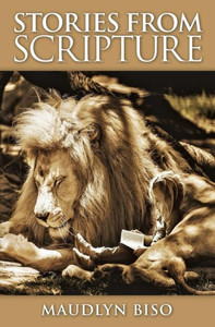 Stories From Scripture Stories From Scripture