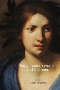 Early Modern Women And The Poem