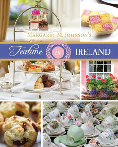 Teatime In Ireland Teatime In Ireland