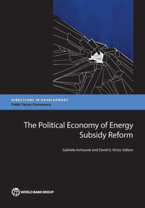 The Political Economy Of Energy Subsidy Reform (Directions In Development)
