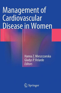 Management Of Cardiovascular Disease In Women Management Of Cardiovascular Disease In Women