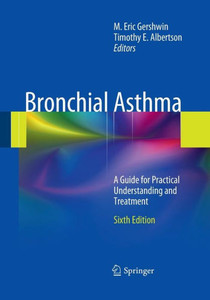 Bronchial Asthma: A Guide For Practical Understanding And Treatment