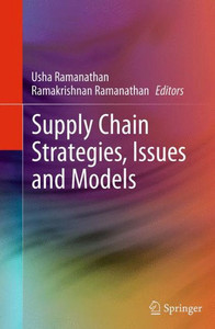 Supply Chain Strategies, Issues And Models
