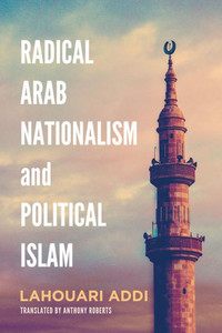 Radical Arab Nationalism And Political Islam