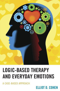Logic-Based Therapy And Everyday Emotions: A Case-Based Approach Logic-Based Therapy And Everyday Emotions: A Case-Based Approach
