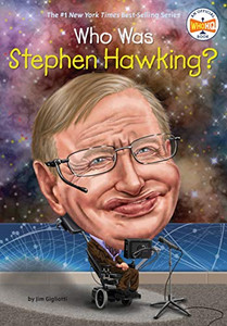 Who Was Stephen Hawking? Who Was Stephen Hawking?