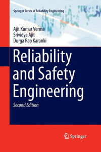 Reliability And Safety Engineering (Springer Series In Reliability Engineering)