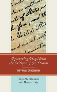 Recovering Hegel From The Critique Of Leo Strauss