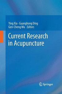 Current Research In Acupuncture Current Research In Acupuncture