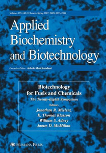 Biotechnology For Fuels And Chemicals: The Twenty-Eighth Symposium. (Abab Symposium) Biotechnology For Fuels And Chemicals: The Twenty-Eighth Symposium. (Abab Symposium)