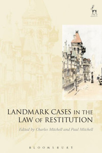 Landmark Cases In The Law Of Restitution