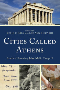 Cities Called Athens: Studies Honoring John Mck. Camp Ii Cities Called Athens: Studies Honoring John Mck. Camp Ii