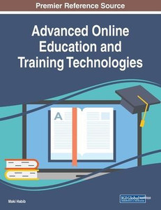 Advanced Online Education And Training Technologies Advanced Online Education And Training Technologies