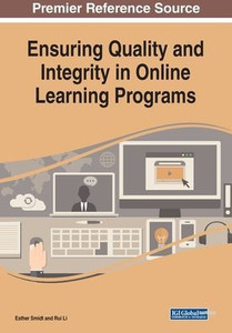 Ensuring Quality And Integrity In Online Learning Programs