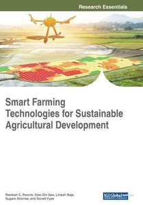 Smart Farming Technologies For Sustainable Agricultural Development