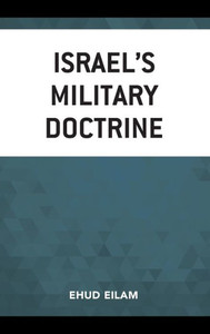 Israel's Military Doctrine Israel's Military Doctrine