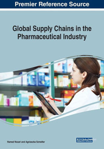 Global Supply Chains In The Pharmaceutical Industry Global Supply Chains In The Pharmaceutical Industry