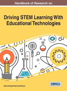 Handbook Of Research On Driving Stem Learning With Educational Technologies (Advances In Educational Technologies And Instructional Design) (Advances ... And Instructional Design (Aetid)) Handbook Of Research On Driving Stem Learning With Educational Technologies (Advances In Educational Technologies And Instructional Design) (Advances ... And Instructional Design (Aetid))
