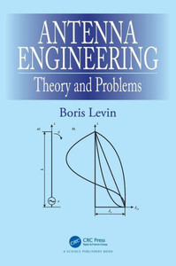 Antenna Engineering: Theory And Problems