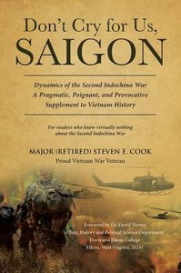 Don'T Cry For Us, Saigon