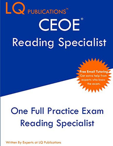 CEOE Reading Specialist: One Full Practice Exam - 2021 Exam Questions - Free Online Tutoring CEOE Reading Specialist: One Full Practice Exam - 2021 Exam Questions - Free Online Tutoring