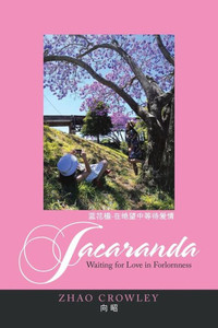 Jacaranda: Waiting For Love In Forlornness