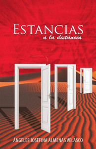 Estancias A La Distancia (Spanish Edition)