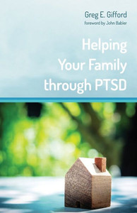 Helping Your Family Through Ptsd Helping Your Family Through Ptsd