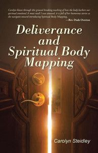 Deliverance And Spiritual Body Mapping Deliverance And Spiritual Body Mapping