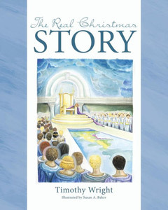 The Real Christmas Story The Real Christmas Story