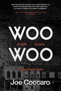 Woo Woo: A Cape Charles Novel Woo Woo: A Cape Charles Novel