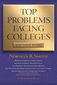 Top Problems Facing Colleges: And What To Do Top Problems Facing Colleges: And What To Do