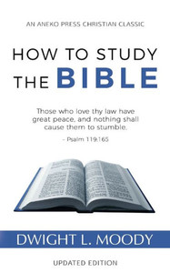 How To Study The Bible