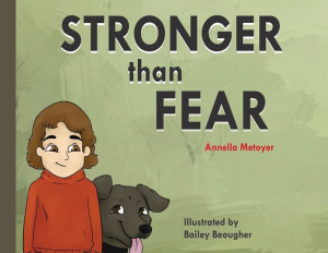 Stronger Than Fear Stronger Than Fear