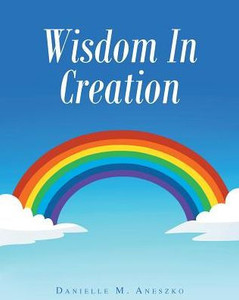 Wisdom In Creation Wisdom In Creation